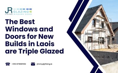 Triple Glazing for New Builds in Laois