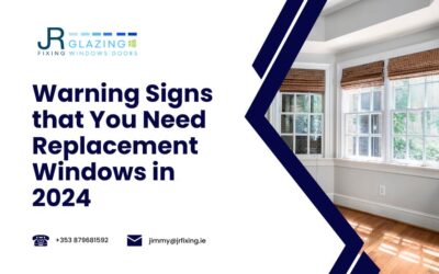 Warning Signs that You Need Replacement Windows in 2024